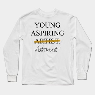 Young Aspiring Astronaut Long Sleeve T-Shirt